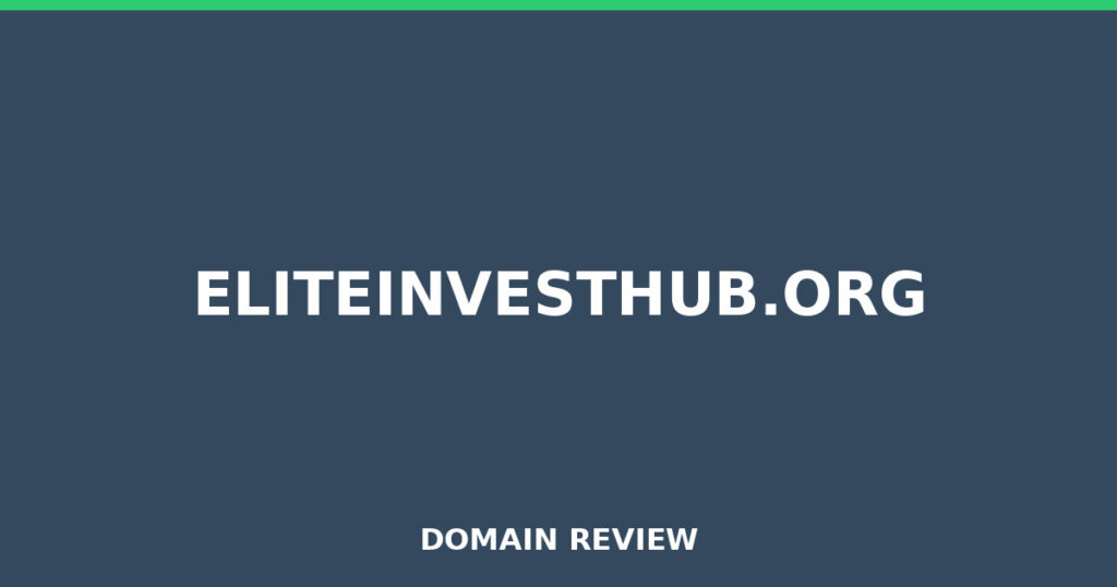 ELITEINVESTHUB.ORG review 2025 - Domain review placeholder image for eliteinvesthub.org