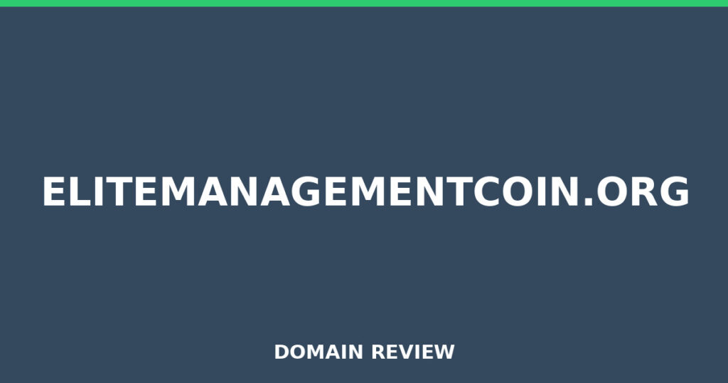 ELITEMANAGEMENTCOIN.ORG review 2025 - Domain review placeholder image for elitemanagementcoin.org