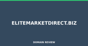 elitemarketdirect.biz 2025 Review – Legitimacy Check