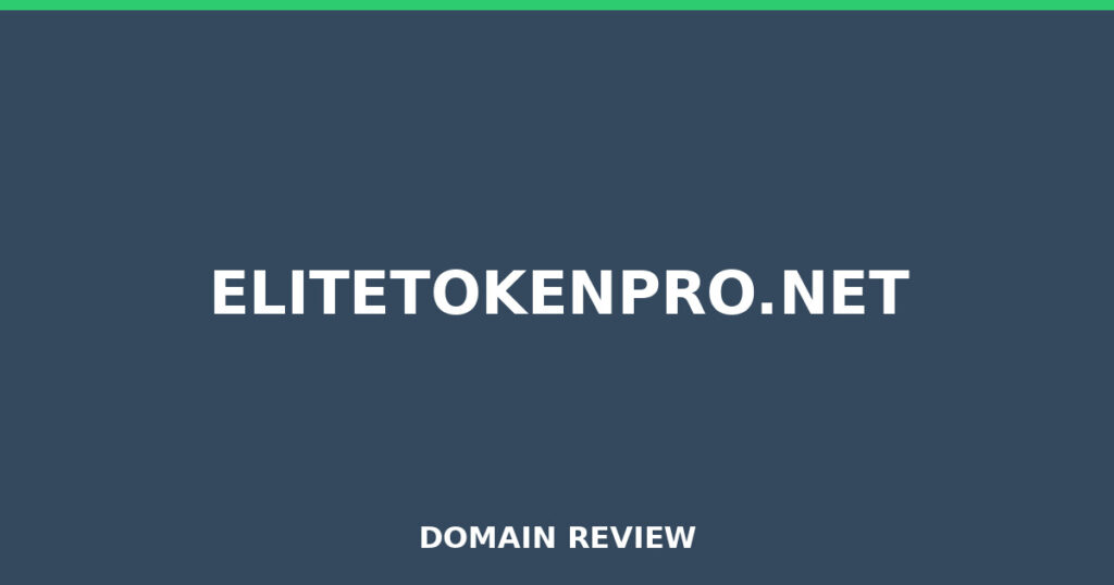 ELITETOKENPRO.NET review 2025 - Domain review placeholder image for elitetokenpro.net