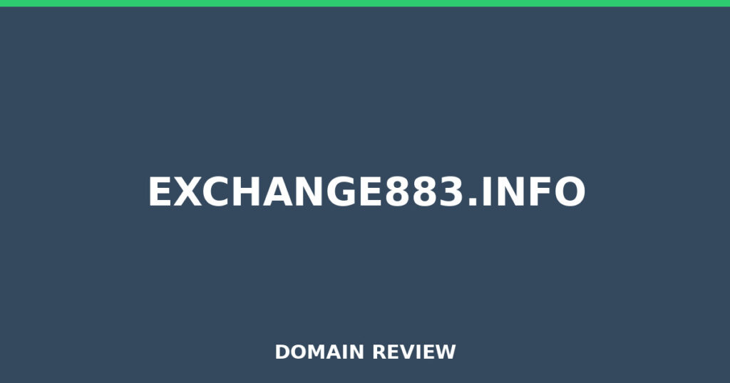 EXCHANGE883.INFO review 2025 - Domain review placeholder image for exchange883.info