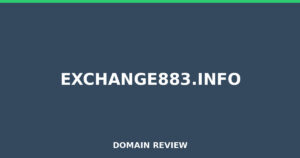 exchange883.info Review 2025 – Detailed Analysis