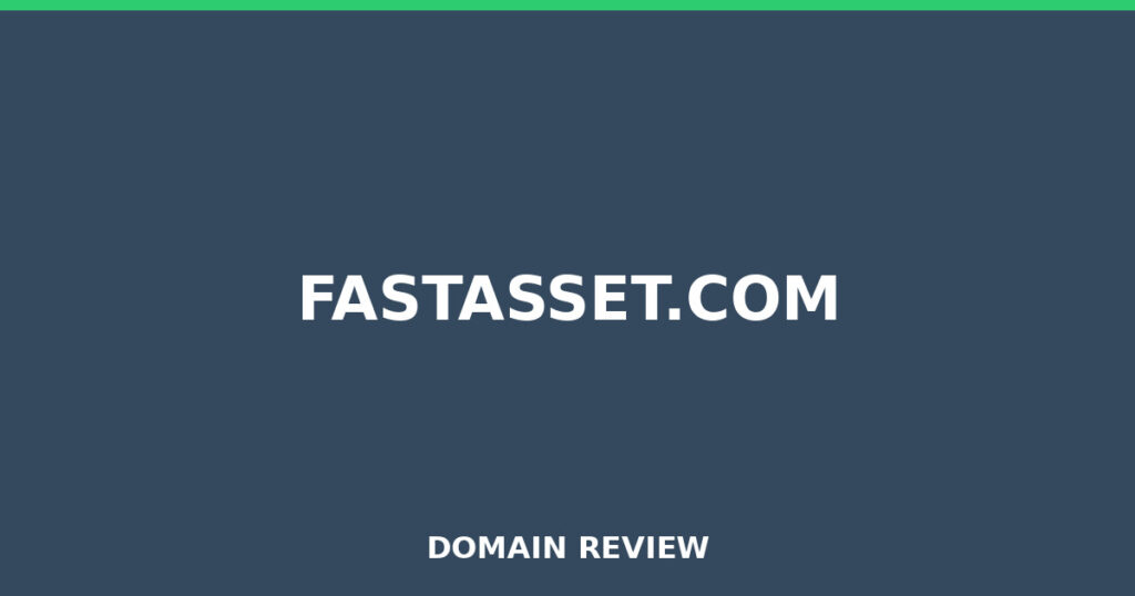 FASTASSET.COM review 2025 - Domain review placeholder image for fastasset.com