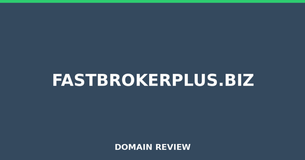 FASTBROKERPLUS.BIZ review 2025 - Domain review placeholder image for fastbrokerplus.biz