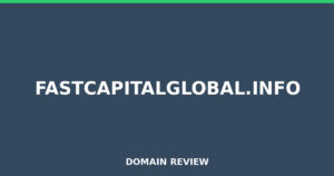fastcapitalglobal.info 2025 Review – Legitimacy Check