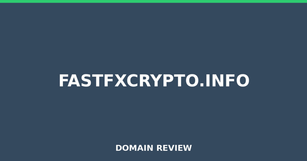 FASTFXCRYPTO.INFO review 2025 - Domain review placeholder image for fastfxcrypto.info