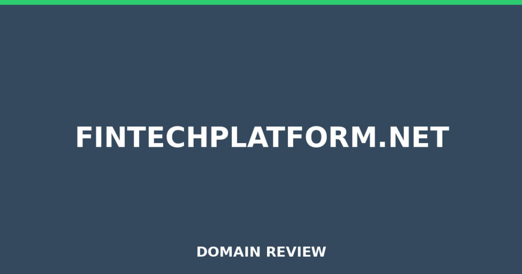 FINTECHPLATFORM.NET review 2025 - Domain review placeholder image for fintechplatform.net