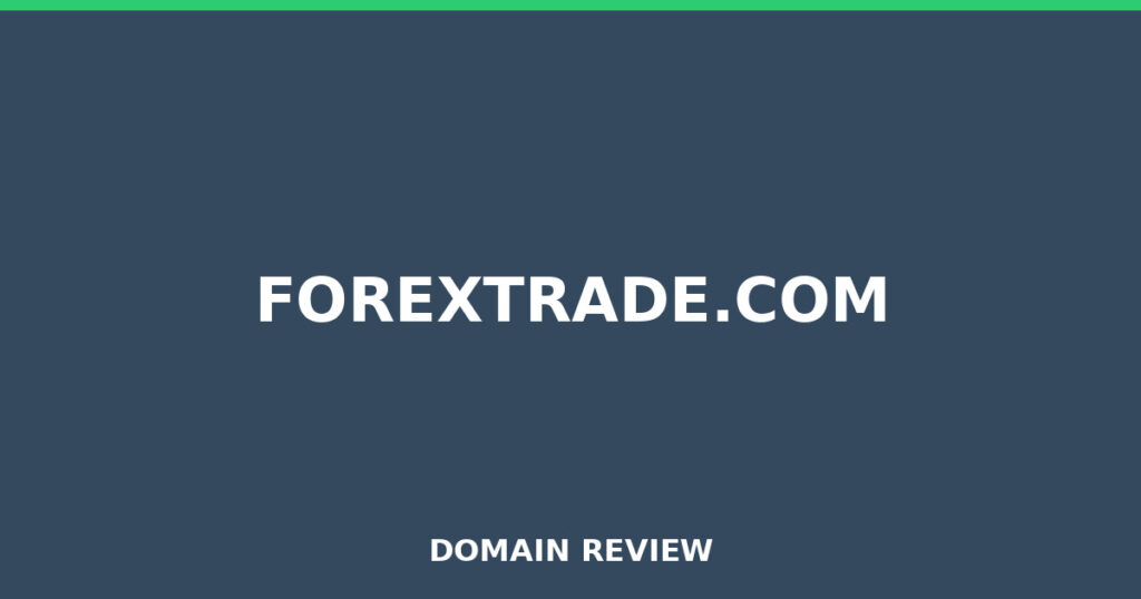 FOREXTRADE.COM review 2025 - Domain review placeholder image for forextrade.com