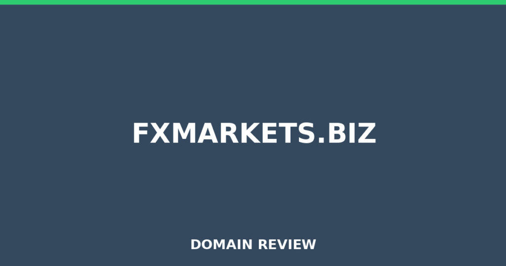 FXMARKETS.BIZ review 2025 - Domain review placeholder image for fxmarkets.biz