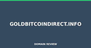 goldbitcoindirect.info 2025 Review – Legitimacy Check