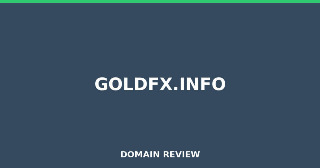 GOLDFX.INFO review 2025 - Domain review placeholder image for goldfx.info