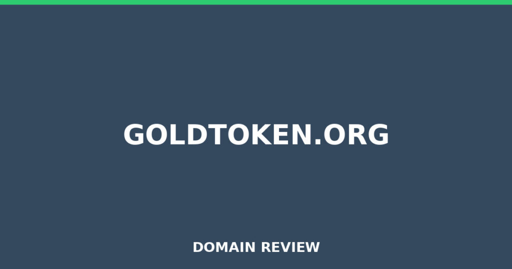 GOLDTOKEN.ORG review 2025 - Domain review placeholder image for goldtoken.org