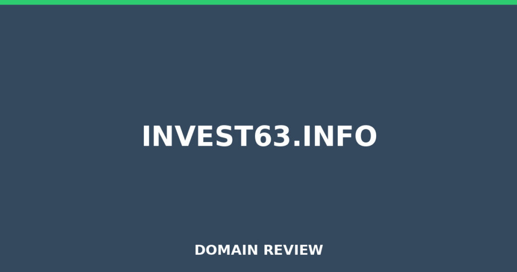 INVEST63.INFO review 2025 - Domain review placeholder image for invest63.info