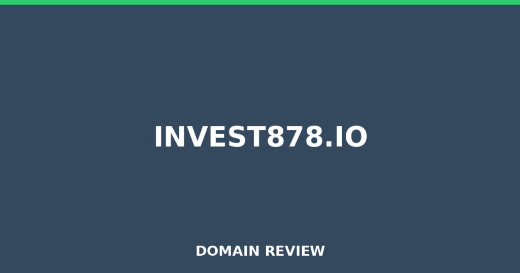 INVEST878.IO-Rezension 2025 – Platzhalterbild für die Domain-Rezension für invest878.io