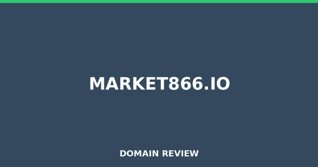 MARKET866.IO review 2025 - Domain review placeholder image for market866.io