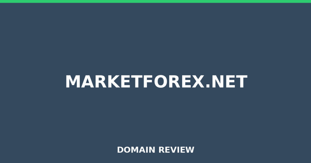 MARKETFOREX.NET review 2025 - Domain review placeholder image for marketforex.net