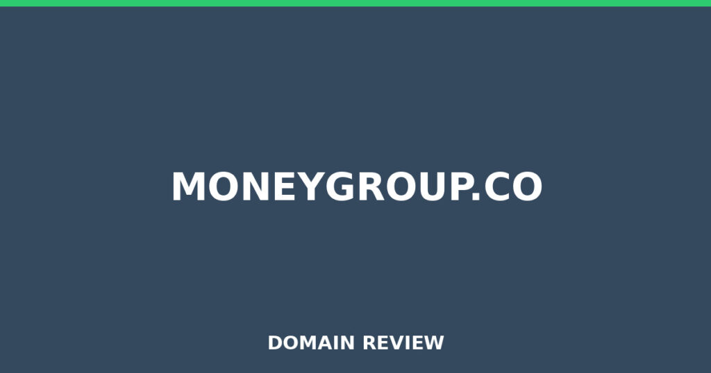 MONEYGROUP.CO review 2025 - Domain review placeholder image for moneygroup.co
