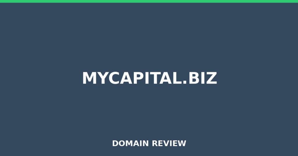 MYCAPITAL.BIZ review 2025 - Domain review placeholder image for mycapital.biz