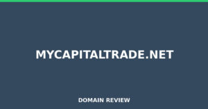 mycapitaltrade.net 2025 Review – Legitimacy Check