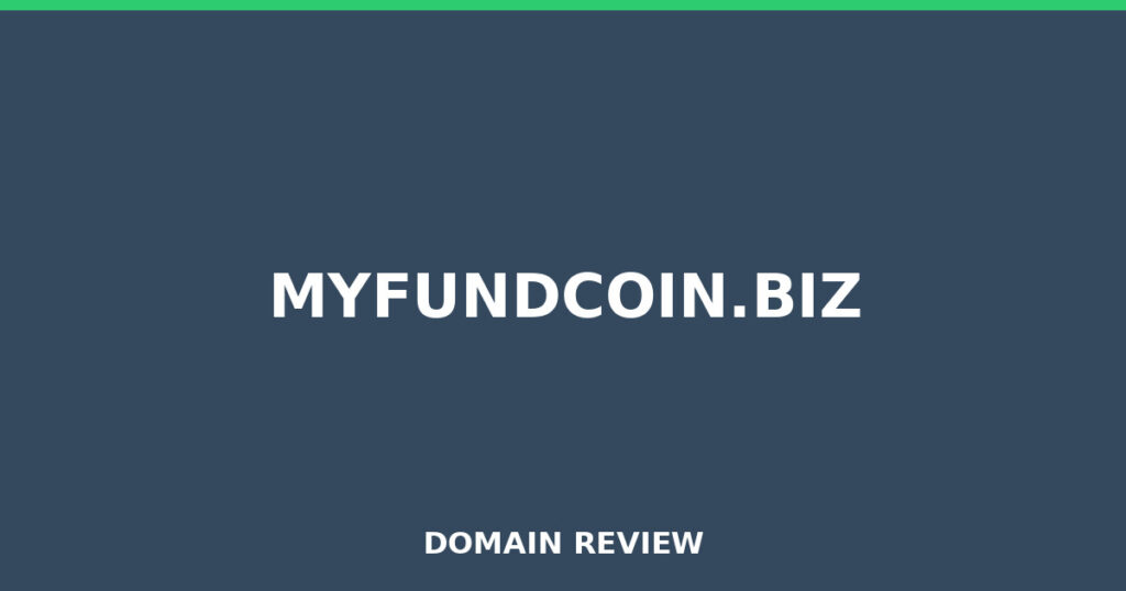 MYFUNDCOIN.BIZ review 2025 - Domain review placeholder image for myfundcoin.biz