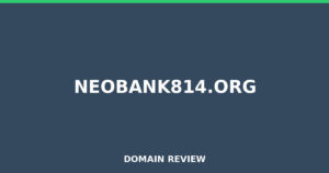 neobank814.org 2025 Review – Legitimacy Check