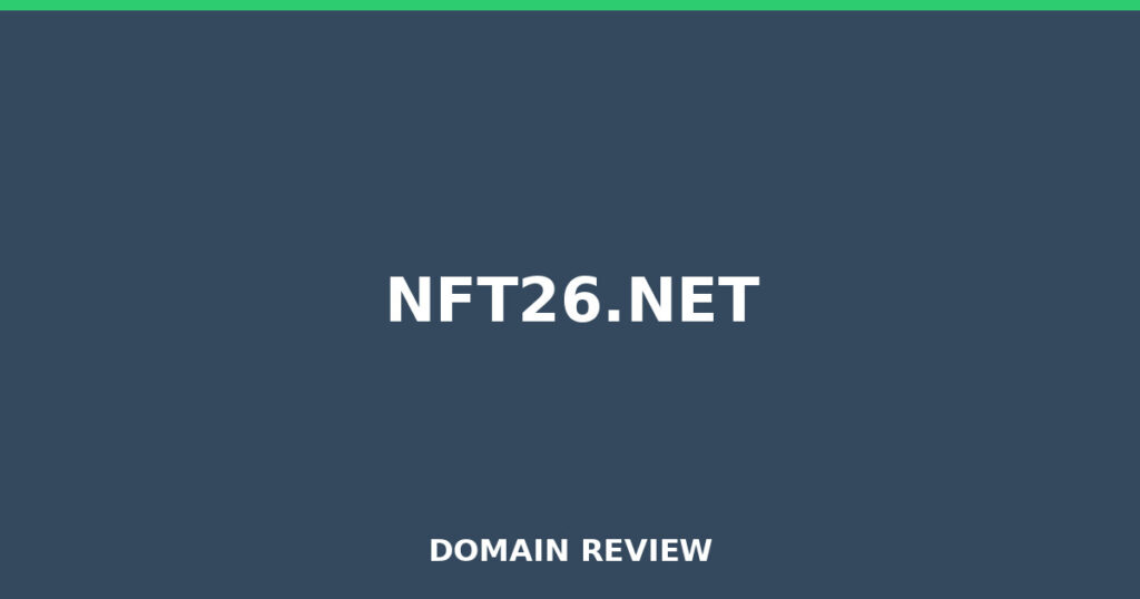 NFT26.NET review 2025 - Domain review placeholder image for nft26.net