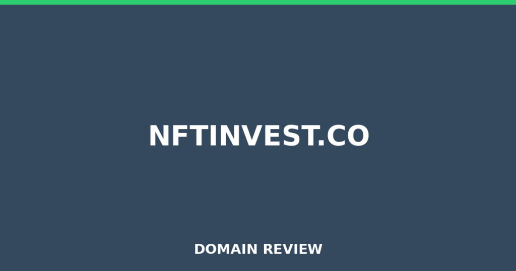 NFTINVEST.CO review 2025 - Domain review placeholder image for nftinvest.co