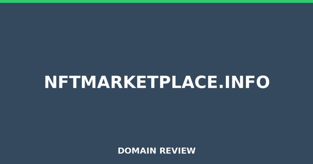 NFTMARKETPLACE.INFO review 2025 - Domain review placeholder image for nftmarketplace.info