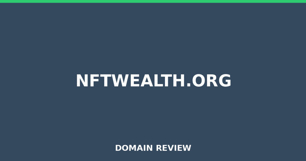 NFTWEALTH.ORG review 2025 - Domain review placeholder image for nftwealth.org