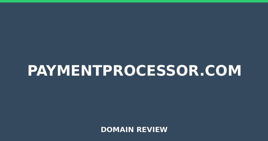 PAYMENTPROCESSOR.COM review 2025 - Domain review placeholder image for paymentprocessor.com