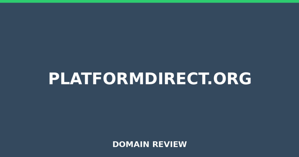 PLATFORMDIRECT.ORG review 2025 - Domain review placeholder image for platformdirect.org
