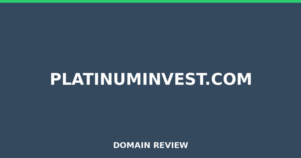 PLATINUMINVEST.COM review 2025 - Domain review placeholder image for platinuminvest.com