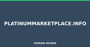 platinummarketplace.info Review 2025 – Detailed Analysis