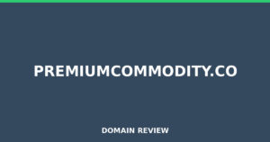 premiumcommodity.co Review 2025 – Detailed Analysis