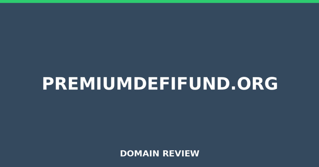 PREMIUMDEFIFUND.ORG review 2025 - Domain review placeholder image for premiumdefifund.org
