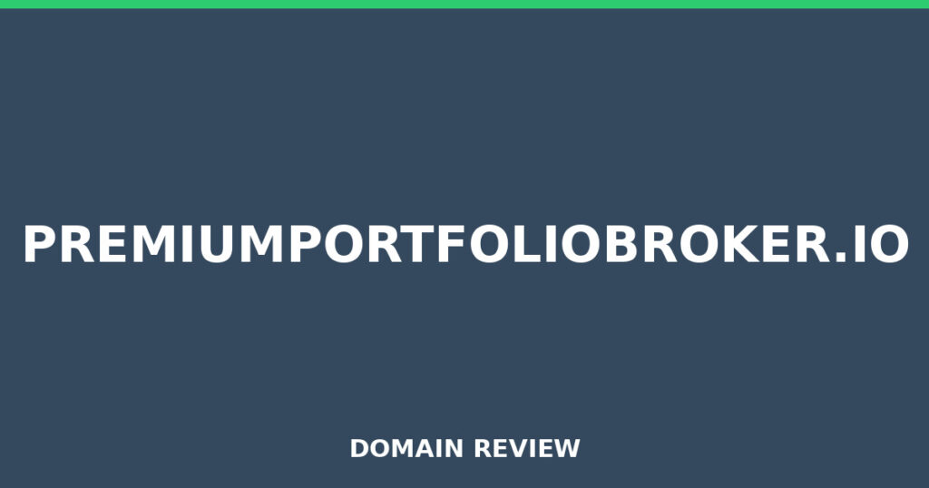 PREMIUMPORTFOLIOBROKER.IO review 2025 - Domain review placeholder image for premiumportfoliobroker.io