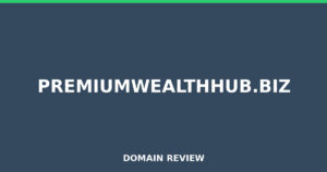 premiumwealthhub.biz Review 2025 – Detailed Analysis