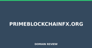 primeblockchainfx.org 2025 Review – Legitimacy Check