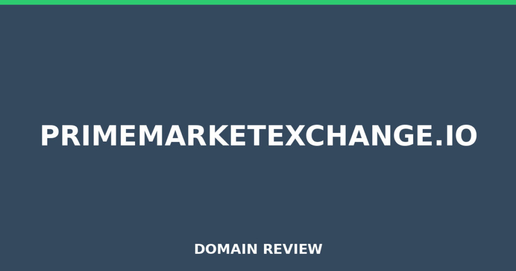 PRIMEMARKETEXCHANGE.IO review 2025 - Domain review placeholder image for primemarketexchange.io