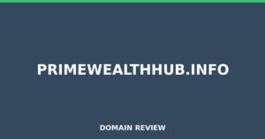 primewealthhub.info Review 2025 – Detailed Analysis