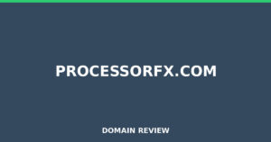 processorfx.com 2025 Review – Legitimacy Check