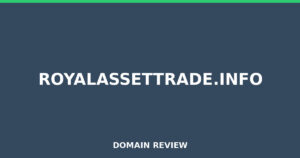 royalassettrade.info Review 2025 – Detailed Analysis