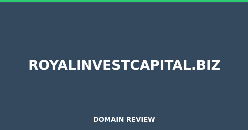 ROYALINVESTCAPITAL.BIZ review 2025 - Domain review placeholder image for royalinvestcapital.biz