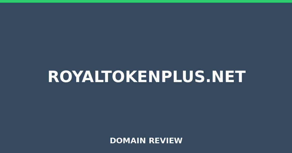 ROYALTOKENPLUS.NET review 2025 - Domain review placeholder image for royaltokenplus.net
