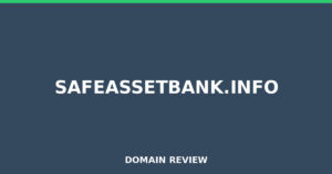 safeassetbank.info 2025 Review – Legitimacy Check
