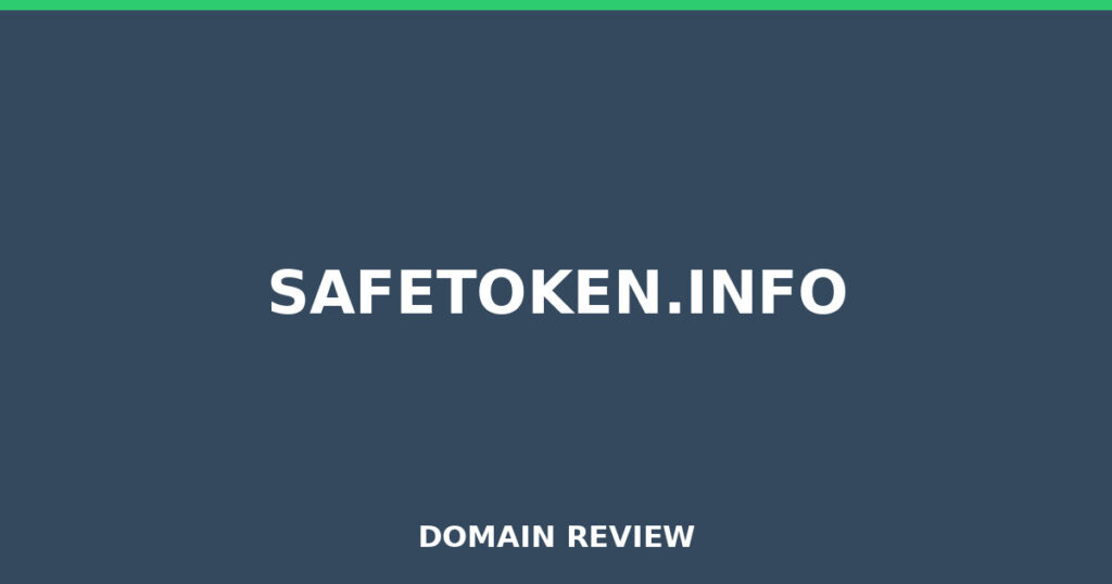SAFETOKEN.INFO review 2025 - Domain review placeholder image for safetoken.info