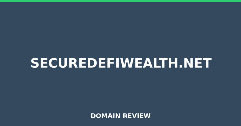 SECUREDEFIWEALTH.NET review 2025 - Domain review placeholder image for securedefiwealth.net