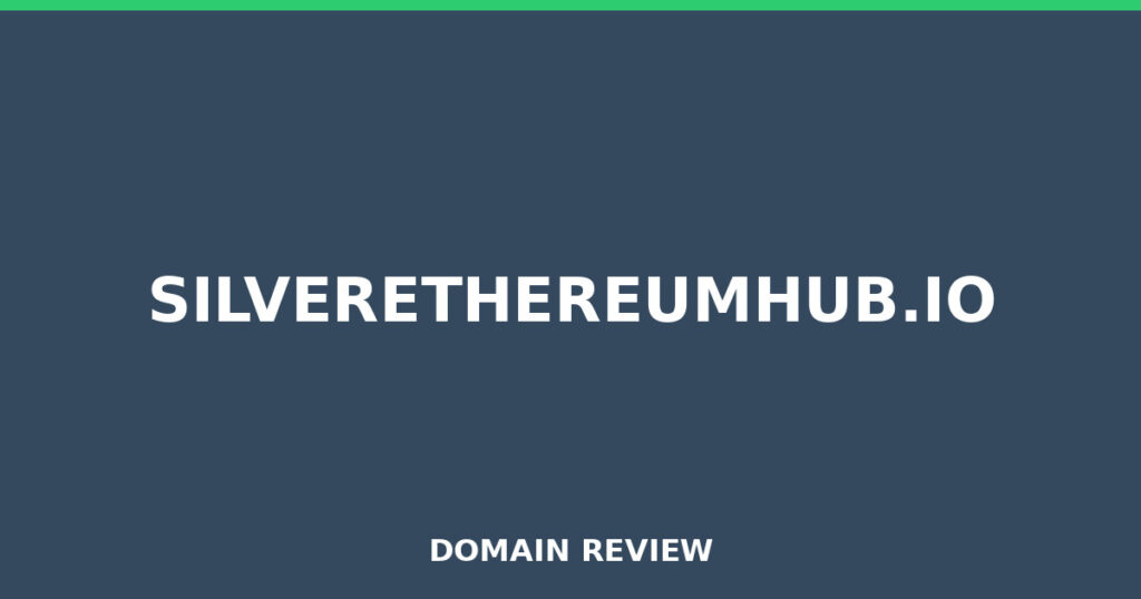 SILVERETHEREUMHUB.IO-Rezension 2025 – Platzhalterbild für die Domain-Rezension für silverethereumhub.io
