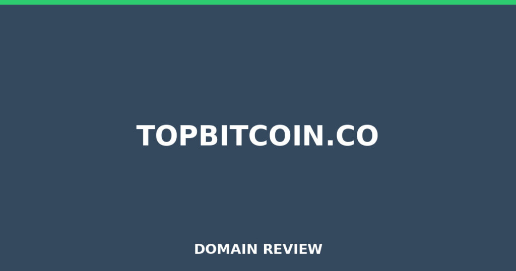 TOPBITCOIN.CO review 2025 - Domain review placeholder image for topbitcoin.co