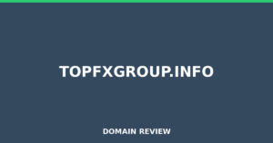 topfxgroup.info 2025 Review – Legitimacy Check